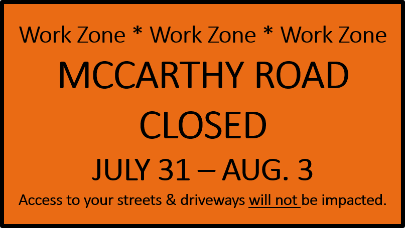 McCarthy Road Closed 7-31-20